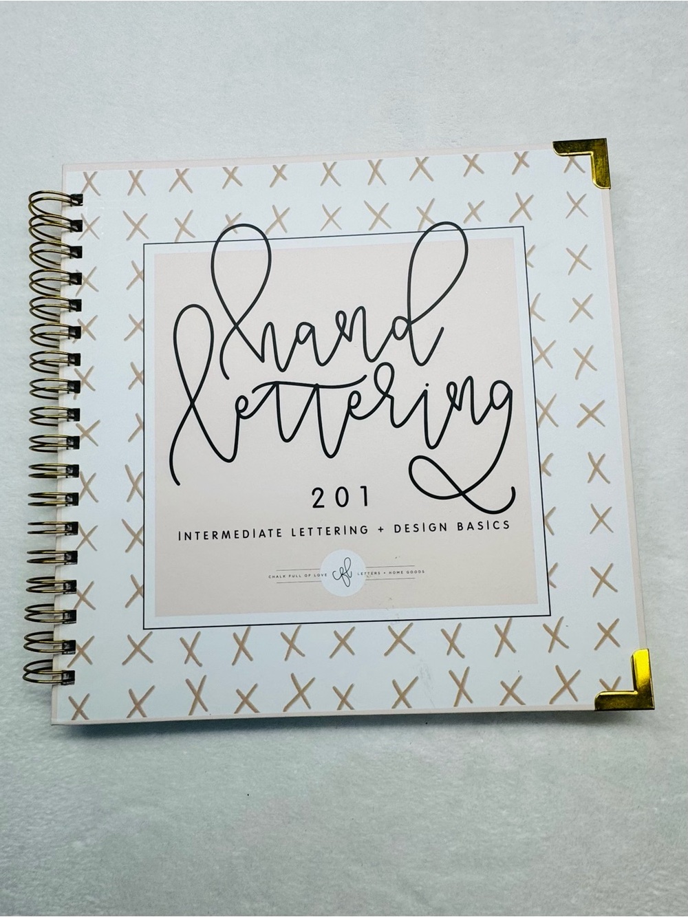 Hand Lettering 201 Intermediate Lettering + Design Basics - White & Gold